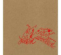 TOCOTRONIC - WIE WIR LEBEN WOLLEN