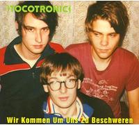 Tocotronic Wir Kommen Um Uns zu Beschweren (CD)