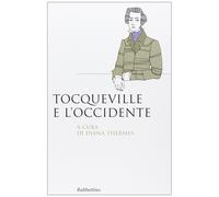Tocqueville E L'Occidente - [Rubbettino Editore]