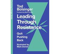 Tod Bolsinger Leading Through Resistance (Copertina rigida)