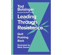 Tod Bolsinger Leading Through Resistance (Copertina rigida)