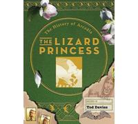 Tod Davies The Lizard Princess (Tascabile)
