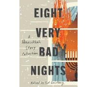 Tod Goldberg Eight Very Bad Nights: A Collection of Hanukkah (Copertina rigida)