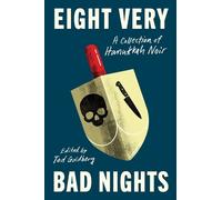 Tod Goldberg Eight Very Bad Nights (Tascabile)