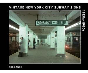 Tod Lange Vintage New York City Subway Signs (Copertina rigida)
