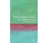 Tod Linafelt The Hebrew Bible as Literature (Tascabile) Very Short Introductions