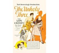 Tod Robbins The Unholy Three (Tascabile)