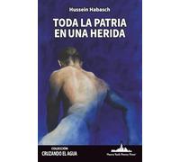 Toda la patria en una herida