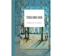 TODA UNA VIDA-HISTORIA DE UNA ARTISTA: PATRICIA MARÍA TERESA ASBUN YACIR