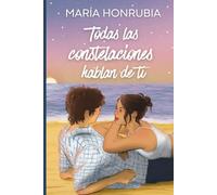 Todas las constelaciones hablan de ti