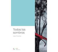 Todas las sombras: 7