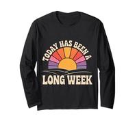 Today Has Been A Long Week Sarcastico esausto Stanco - Maglia a Manica