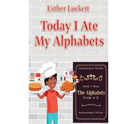 Today I Ate My Alphabets