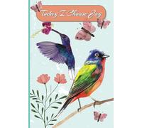 Today I Choose Joy Bird & Floral Mindful Journal With Coloring Pages | 112 Pages