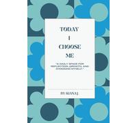 Today I Choose Me