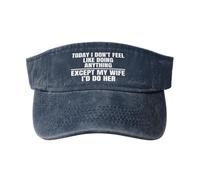 Today I Don't Feel Like Doing Anything Except Wife ID Do Her Cappellino con Visiera Parasole Cappello Leggeri Traspirante Cappelli con Visiera Parasole per All'Aperto Donna Uomo