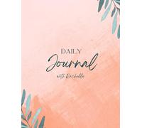Today, I Get To: A Daily Journal to Embrace Gratitude and Mindset: Transform Your Perspective: Write Down What You Get to Do Every Day