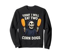 Today I Will Eat Two Corn Dogs Funny Meme Saying Joke Felpa