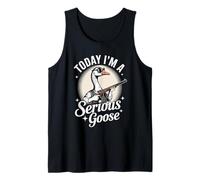 Today I'm A Serious Goose - Divertente umorismo sugli animali da caccia Canotta