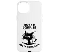 Today is going be one of those days humor Funny Stressed Cat Custodia per iPhone 15 Plus