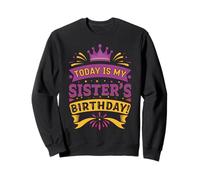 Today Is My Sister's Birthday Purple Crown Festive Felpa
