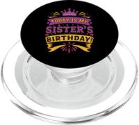 Today Is My Sister's Birthday Purple Crown Festive PopSockets PopGrip per MagSafe