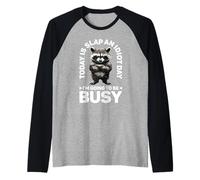 Today Is Slap An Idiot Day I'm Going To Be Busy - Maglia con Maniche Raglan