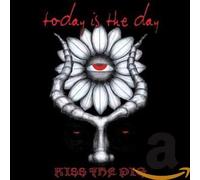 Today Is The Day - Kiss The Pig