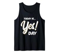 Today is Yes! Day Tshirt Family Fun Day Adulto Bambini Canotta