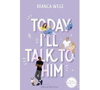 TODAY tome 1: Today i'll talk to him