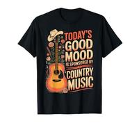 Today's Good Mood Is Sponsored By Country Music Maglietta