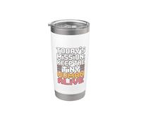 Today's Mission Keep The Tiny Humans Alive Bicchiere termico in acciaio inox doppia parete