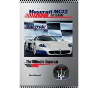 Todd A Bandel Maserati MC12 Stradale (Tascabile)