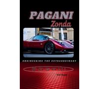 Todd A Bandel Pagani Zonda (Tascabile)