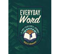 Todd A Biermann Everyday Word: A Two-Year Bible Journal (Tascabile)
