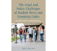 Todd A. DeMitch The Legal and Policy Challenges of Student Dress and (Tascabile)