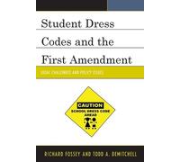 Todd A. DeMitchell Richard F Student Dress Codes and the First Amen (Tascabile)