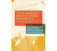 Todd A. Eisenstadt Latin America's Multicultural Movements (Tascabile)