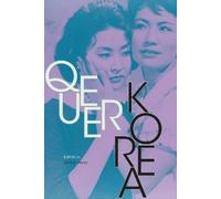 Todd A. Henry Queer Korea (Tascabile)