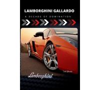 Todd Bandel Lamborghini Gallardo (Tascabile)