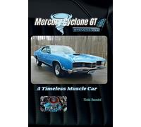 Todd Bandel Mercury Cyclone GT (Tascabile)