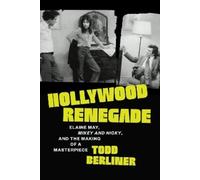 Todd Berliner Hollywood Renegade (Tascabile)