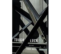 Todd Boss Tough Luck (Copertina rigida)