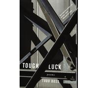 Todd Boss Tough Luck (Tascabile)