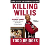 Todd Bridges Killing Willis (Tascabile)