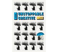Todd Brison The Unstoppable Creative (Tascabile)