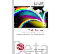 Todd Brunson: United States, Poker, Doyle Brunson, Texas Tech University, Omaha Hold'em, 2005 World Series of Poker