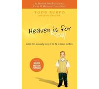 Todd Burpo Heaven is for Real (Tascabile)