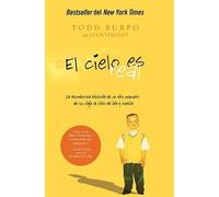 Todd Burpo Lynn Vincent El cielo es real (Tascabile)