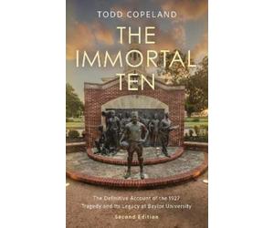 Todd Copeland Copeland The Immortal Ten (Tascabile)